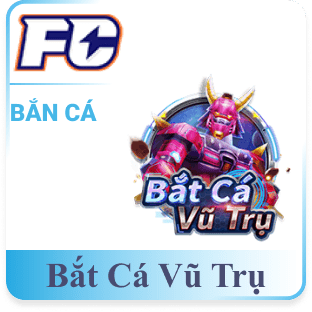 bắn cá vũ trụ